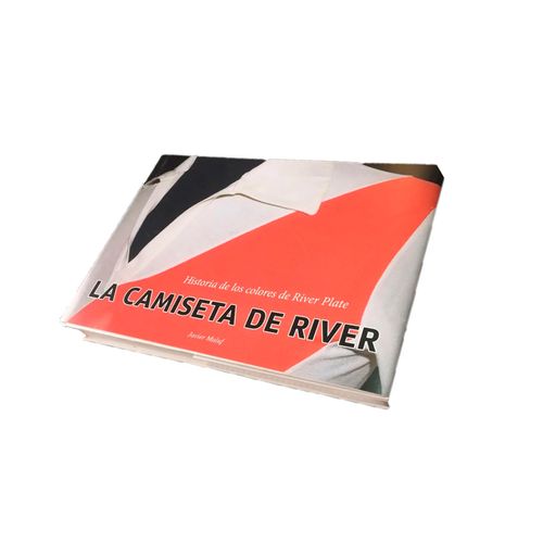 Libro La Camiseta De River Plate Historia